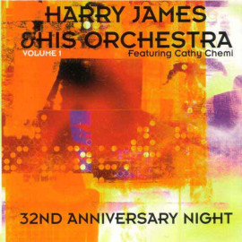 Harry James - 32nd Anniversary Night V1
